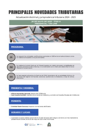No Colegiados: JORNADA SOBRE PRINCIPALES NOVEDADES TRIBUTARIAS: ACTUALIDAD DOCTRINAL Y JURISPRUDENCIAL TRIBUTARIA 2024/2025
