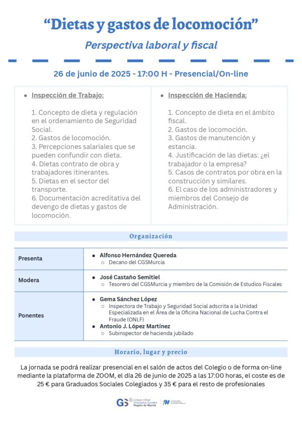 Colegiados: JORNADA SOBRE DIETAS Y GASTOS DE LOCOMOCIÓN. PERSPECTIVA LABORAL Y FISCAL.