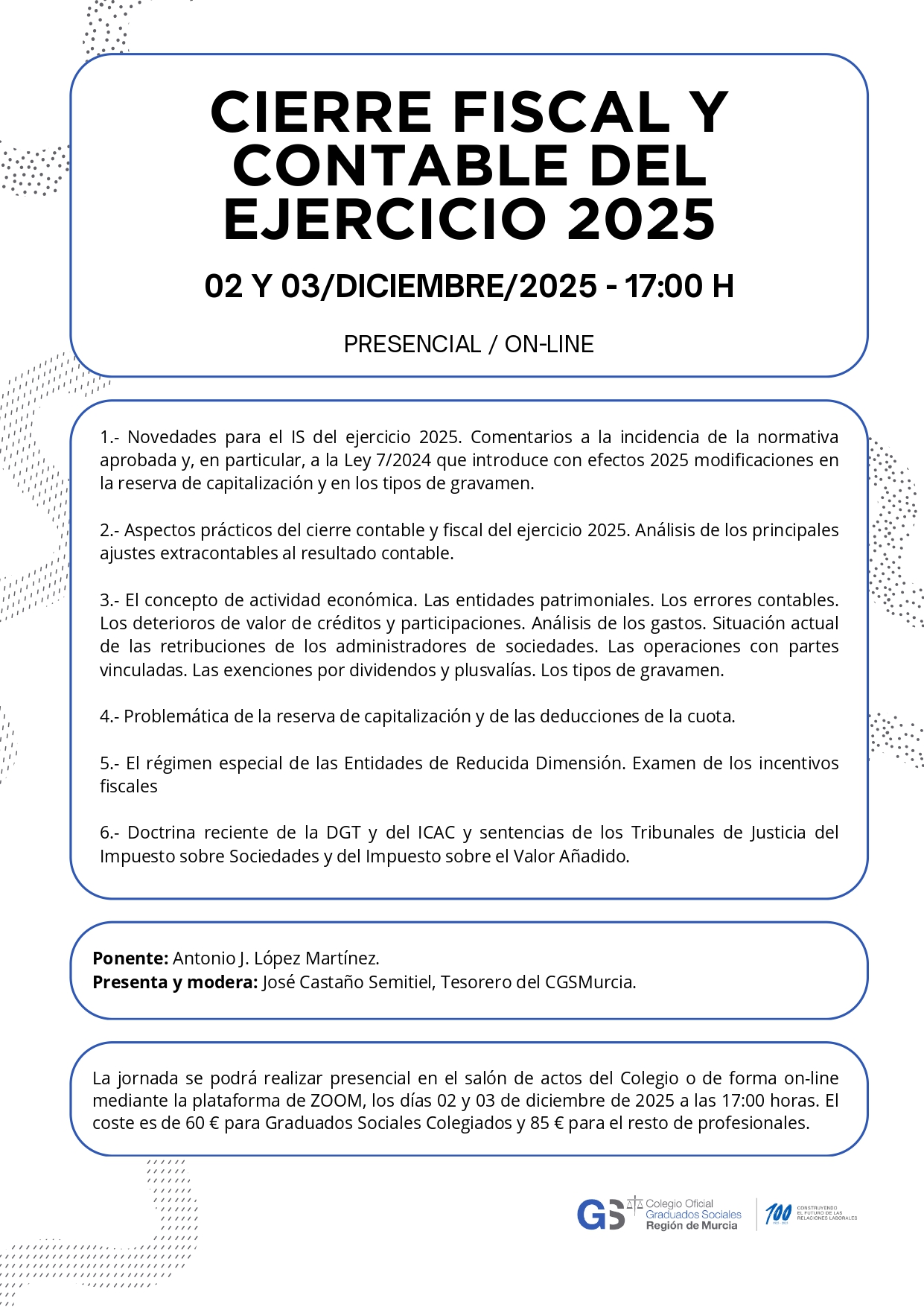 Colegiados: CIERRE FISCAL Y CONTABLE DEL EJERCICIO 2025