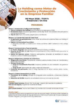 No Colegiados: JORNADA SOBRE LA HOLDING COMO MOTOR DE CRECIMIENTO Y PROTECCIÓN EN LA EMPRESA FAMILIAR